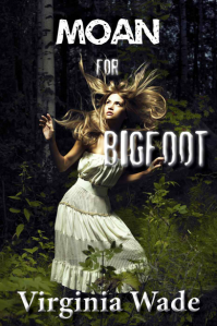 moan for bigfoot book cover